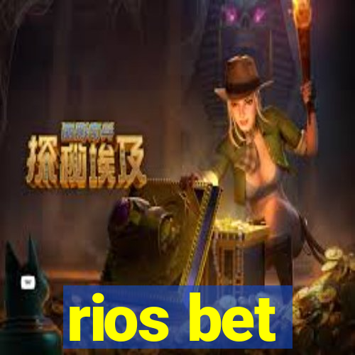 rios bet